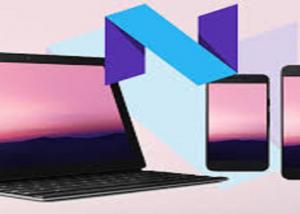 إطلاق"Android N "..هاتف ذكي ثلاثي الأبعاد .. حلول للدردشة ودعم تطبيقات العالم الافتراضي 